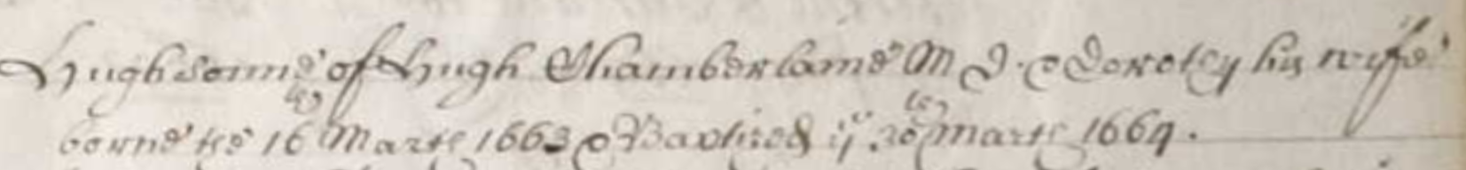Figure 1: Baptism Record for Hugh Chamberlen the younger